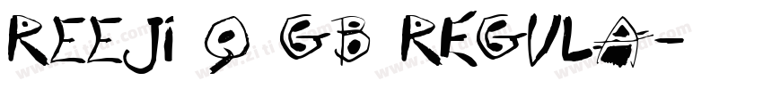 REEJI Q GB Regula字体转换